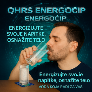 QHRS Energočip vode i tečnosti - Pitka voda, nova snaga za vaš dan